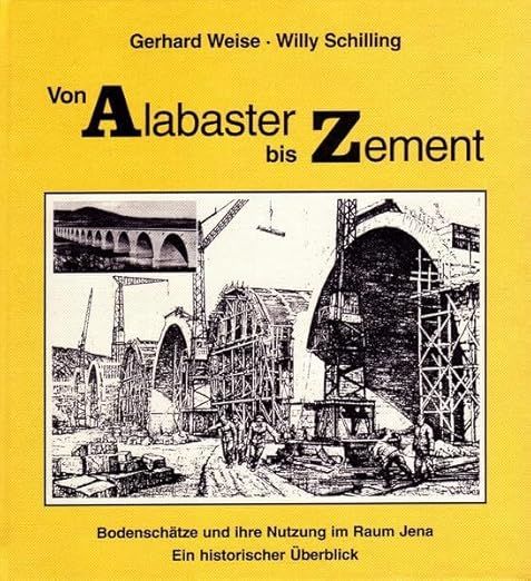 Von Alabaster bis Zement